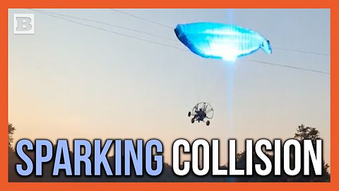 "Oh No!" Sparks Fly as Paraglider Collides with Power Lines