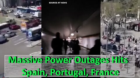 Massive Power Outages Hit All Over Spain, Portugal and Part of France
