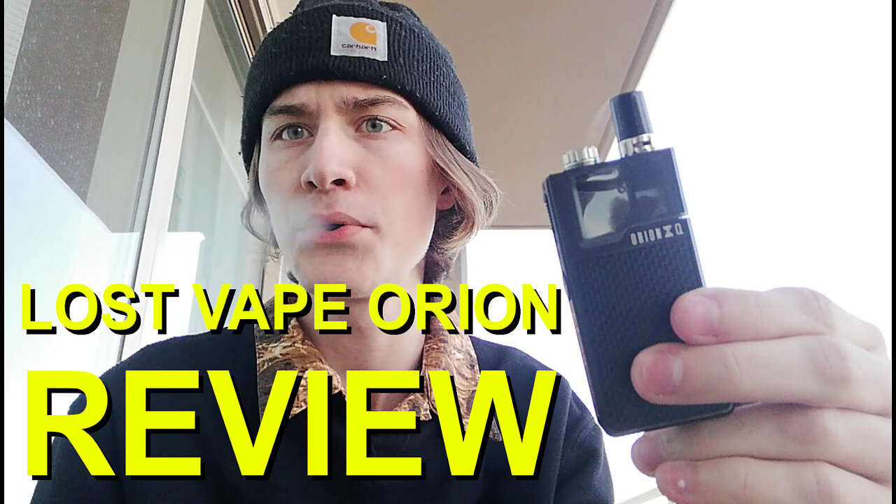 Smoking a Lost Vape Orion - Review