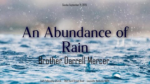 An Abundance of Rain