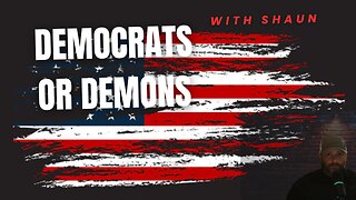 Demons and Democrats
