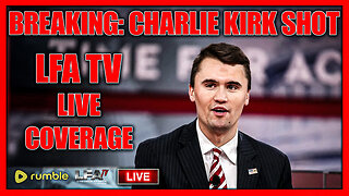 BREAKING: CHARLIE KIRK ASSASSINATED - WEDNESDAY 9/10/25