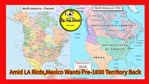 Episode 72 : Amid LA Riots Mexico Wants Pre - 1830 Territory Back !