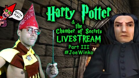 Harry Potter Chamber of Secrets PC Part 3 - Gaming Livestream (Aug 18th 2020) - Joe Winko