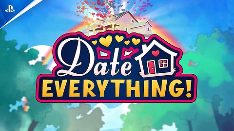 Date Everything! - Pre Order Now PS5 & PS4 Games