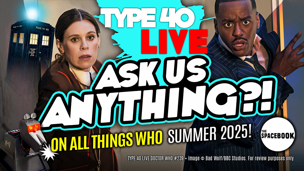 NCUTI TELLS WHY HE LEFT DOCTOR WHO! Type 40 LIVE #239