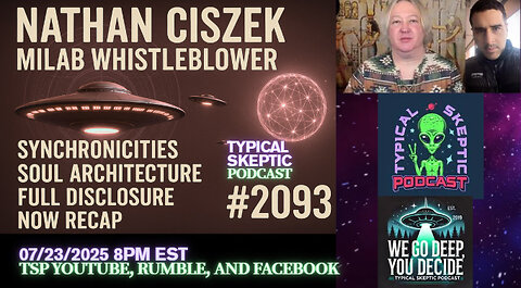 🎙 TSP #2093 – Nathan Ciszek: Talks Synchronicities, Soul Architecture & Full Disclosure Now Recap