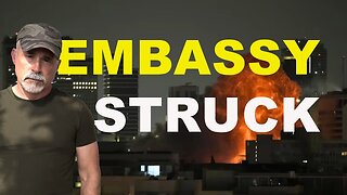 US Embassy STRUCK - Will America Respond?