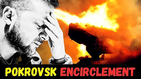 Ukraine Faces ENCIRCLEMENT In Pokrovsk and Kostiantynivka