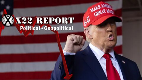 X22 Report. Trump News. And We Know. Sg Anon. Restored Republic ~ Fighting Back