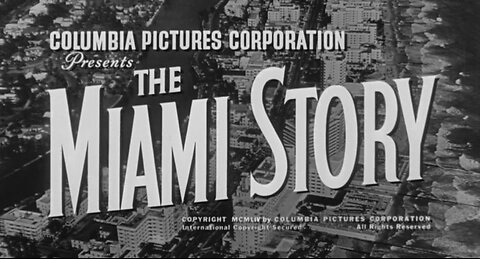 The Miami Story (1954)