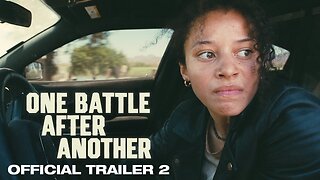 One Battle After Another Official Trailer 2