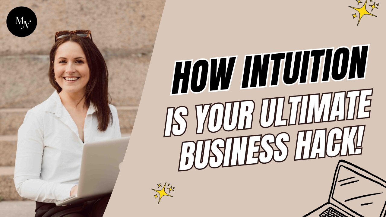 How Intuition Can Help You in Your Business (This Will Surprise You!)