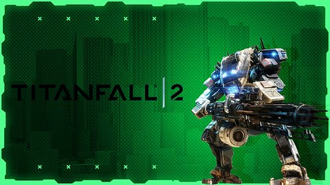Titanfall 2 Cheats and Hacks