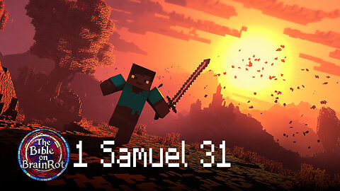 1 Samuel 31 | The Bible on BrainRot