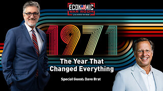 1971: The Year That Changed America Forever | Guest: Dave Brat | Ep 350