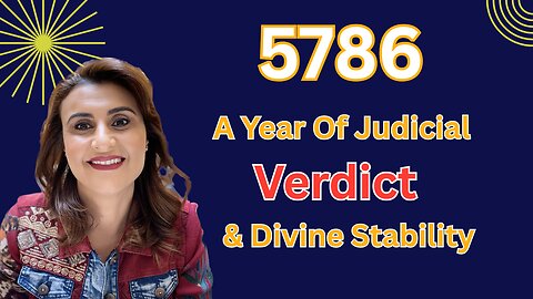 A Year of Judicial verdict & Divine Stability #roshhashanah #5786 #miracles