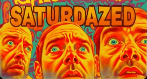 SATuRDAZeD