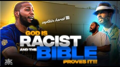 GOD Is Racist: The Bible Proves It