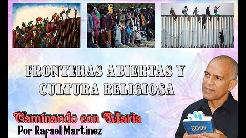 FRONTERAS ABIERTAS Y CULTURA RELIGIOSA. ANALISIS.