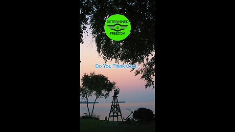 Do You Thonk God...