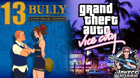 [LIVE] Bully | GTA: Vice City | First Playthrough | 13 | Getting Paid and Gaining Influence!