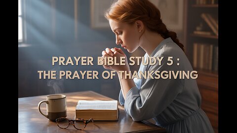 The Prayer of Thanksgiving: Living a Life of Gratitude | Answered Faith Podcast
