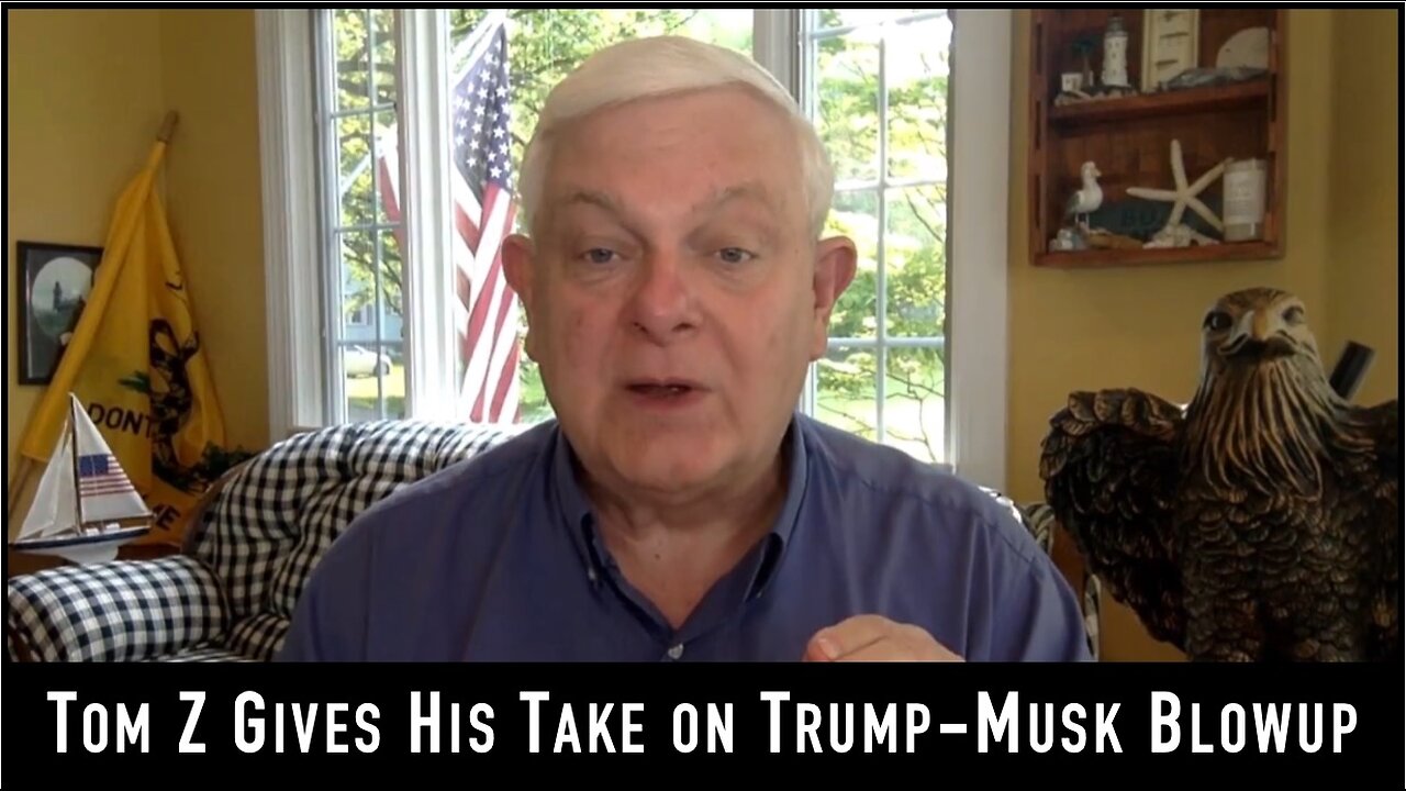 Tom Z's Take on Trump-Musk Blowup!