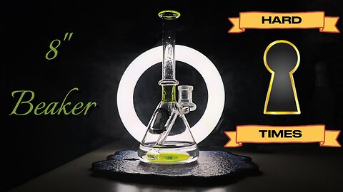 8" Hard Times Beaker