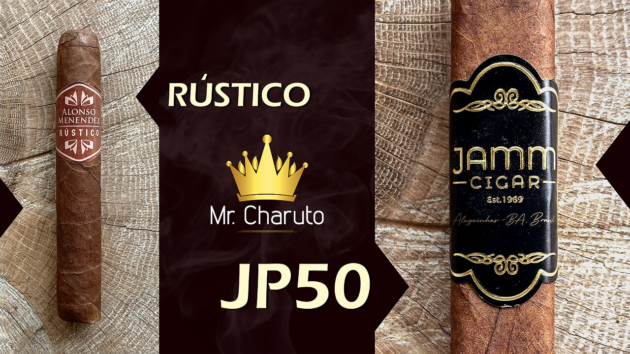 Mr. Charuto - JAMM JP50 + Alonso Menendez Rustico