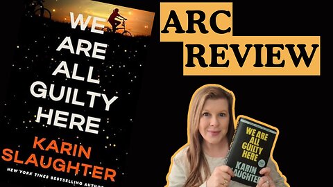 We Are All Guilty Here by Karin Slaughter #booktube #newbook #karinslaughter