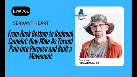 From Rock Bottom to Redneck Camelot: How Mike Turned Pain into Purpose and Built a Movement