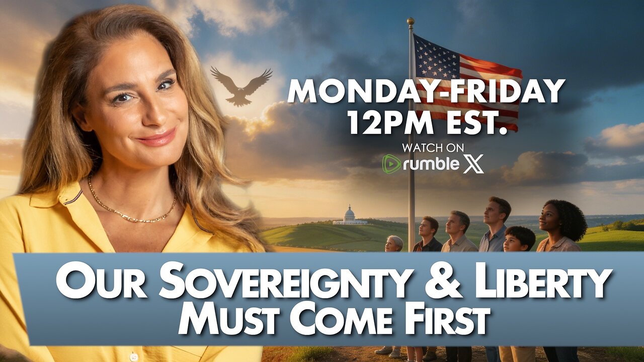 Our Sovereignty & Liberty Must Come First