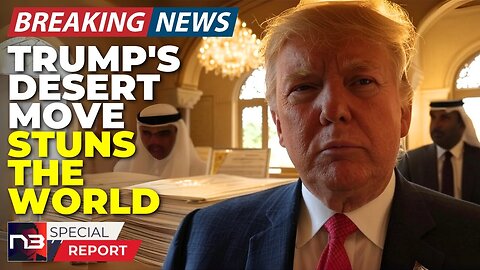 🚨BREAKING: What Trump Did In The Desert Today Has World Leaders SHAKING! You Won't Believe WHY!