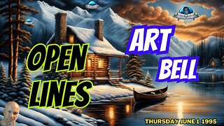 ART BELL OPEN LINES 6/1/1995