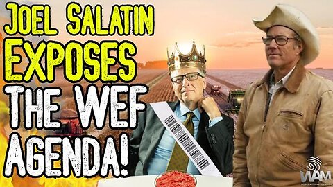 "Joel Salatin Reveals Truth About WEF Agenda: Eyeing Position in Trump Administration?"