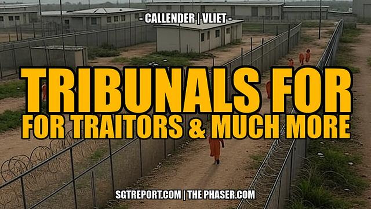 TRIBUNALS FOR TRAITORS [& MUCH MORE!] -- Callender | Vliet