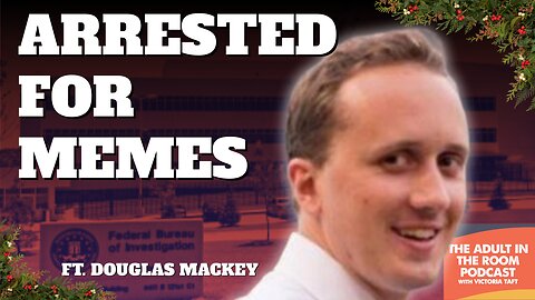 Arrested for Memes. Looking Back at our interview with Douglas Mackey.