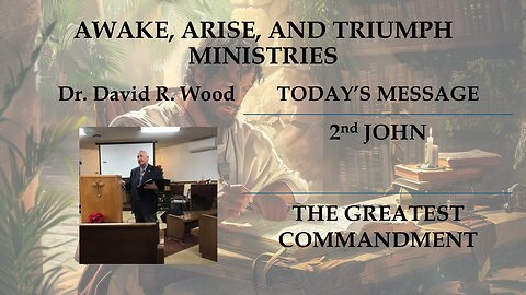 2nd JOHN - THE GREATEST COMMANDMENT