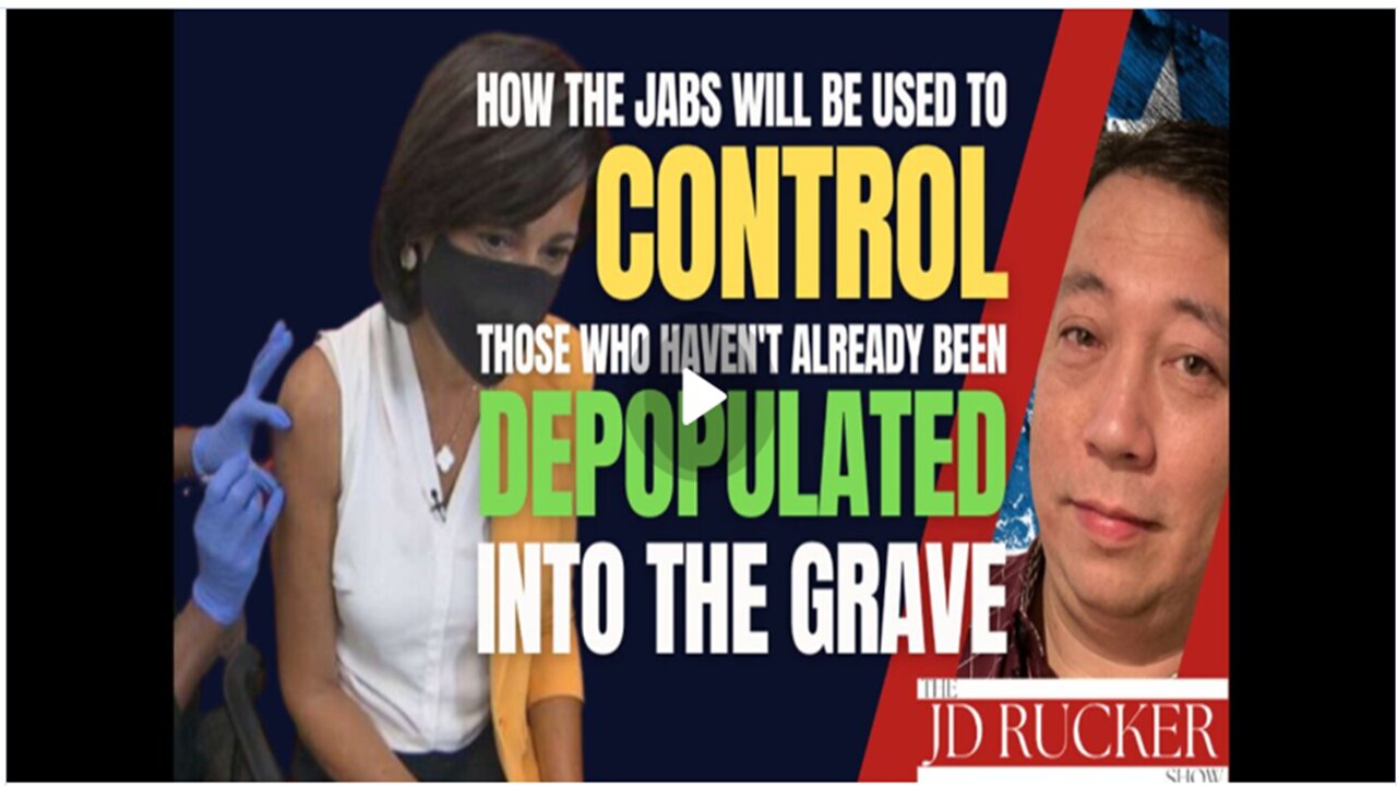 How the Jabs| Will Be Used to Control Those| Who Haven't Already Been Depopulated Into the Grave