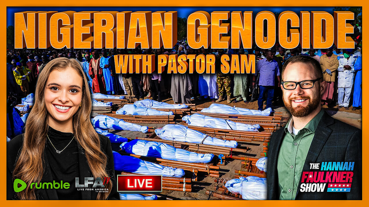 NIGERIAN GENOCIDE WITH PASTOR SAM | LIVE WITH HANNAH FAULKNER 11.12.25 4PM
