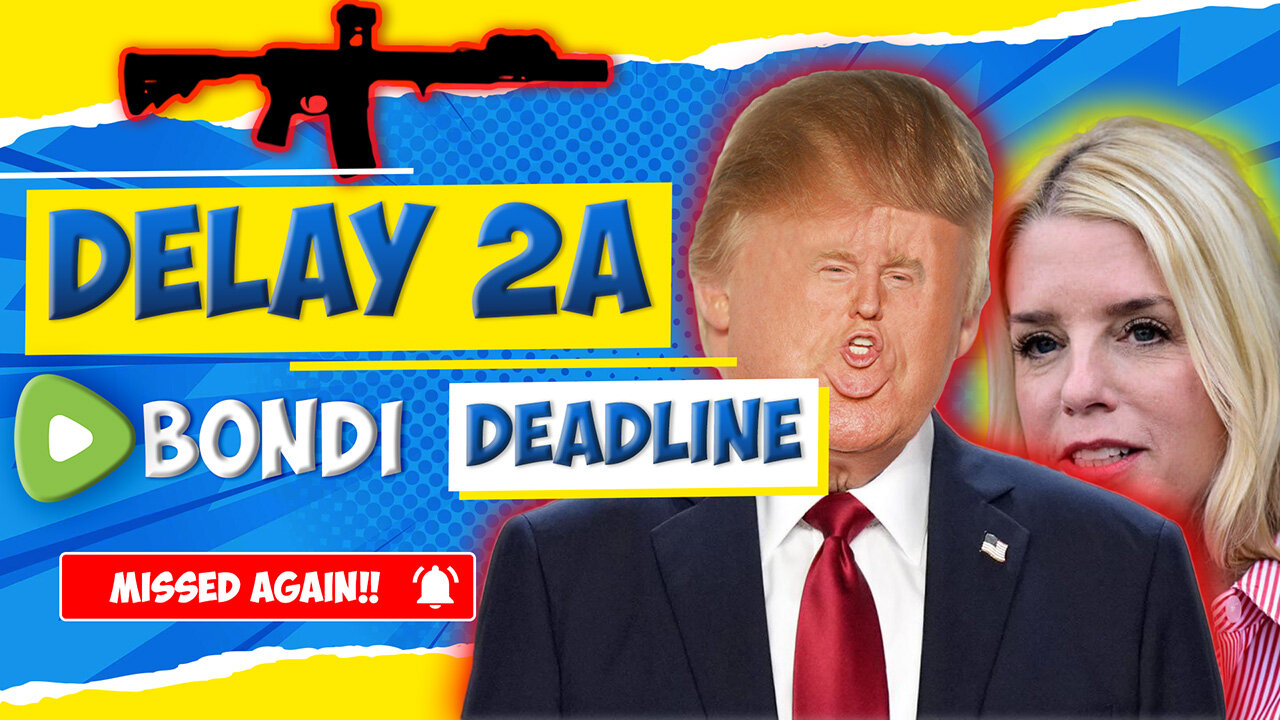 Pam Bondi MISSES 2A Report Deadline!