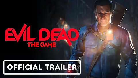 Evil Dead - The Game - Official Pre-Order Trailer