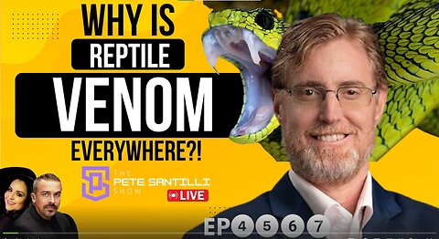Dr Ardis LIVE - Why Are They Putting Reptile Venom In EVERYTHING?!