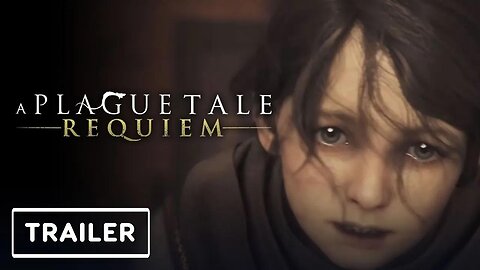 A Plague Tale - Requiem - Gameplay Trailer _ Xbox & Bethesda Showcase 2022