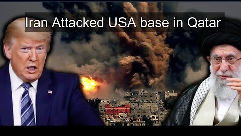 breaking News Iran attacked USA base in Qatar