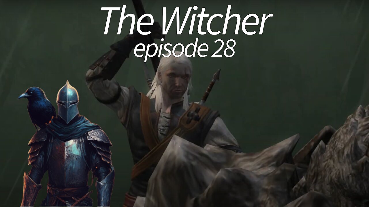 The Witcher episode 28-The Sentry