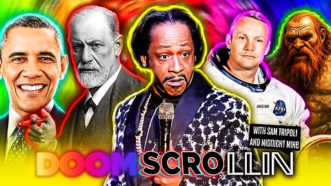 Doom Scrollin: Katt Williams, Obama, Sigmund Freud, Alcatraz Moon Landing and Kandahar Giants (8/26/25))