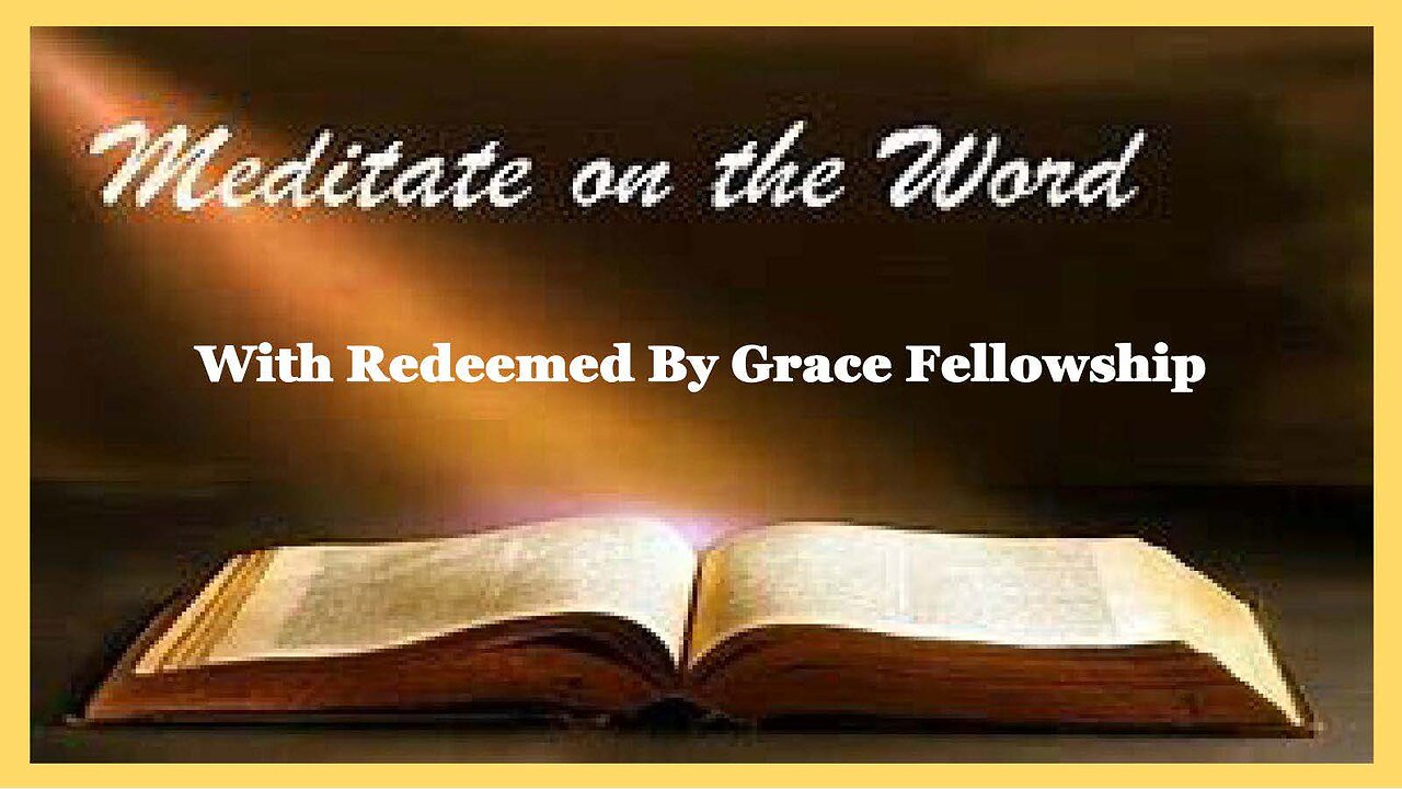 Meditate On The Word