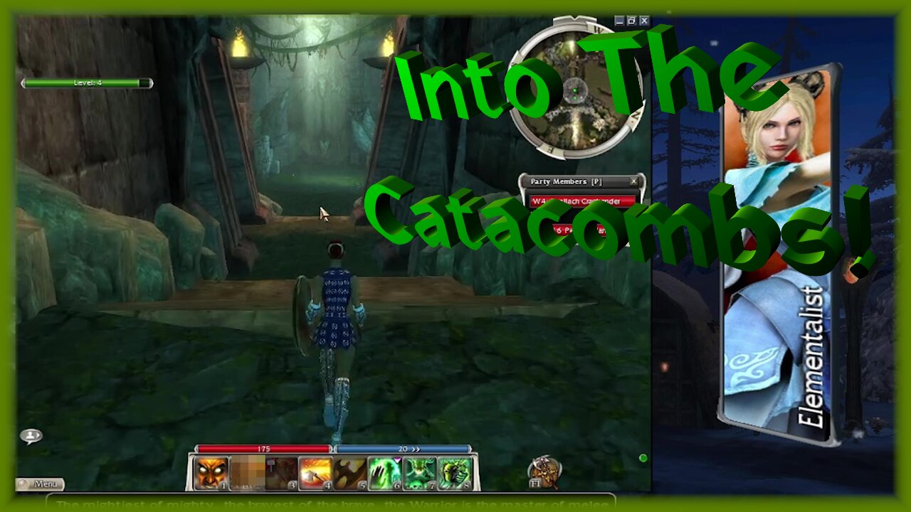 Into The Catacombs! / Guild Wars R1 E9
